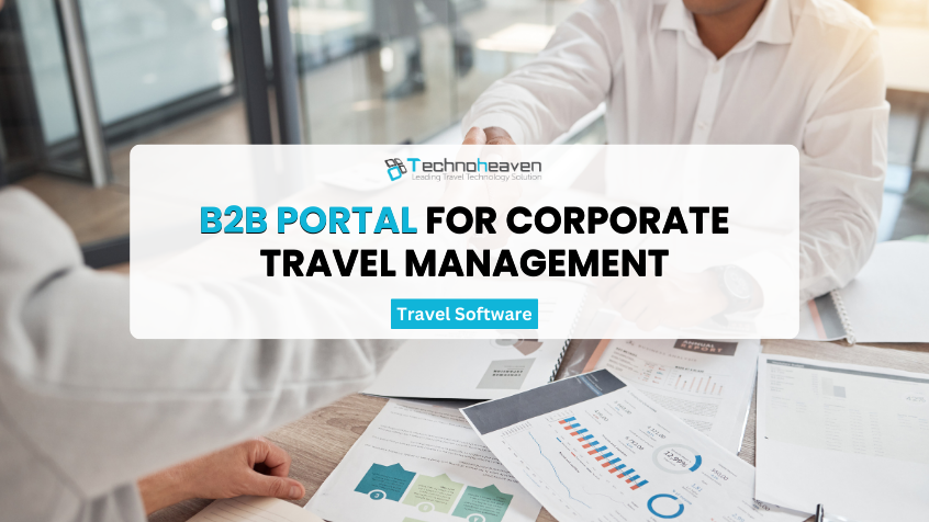 b2b-travel-portal-for-corporate-travel-management