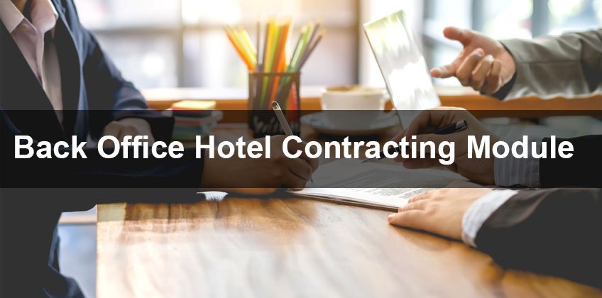 Back Office Hotel Contracting Module